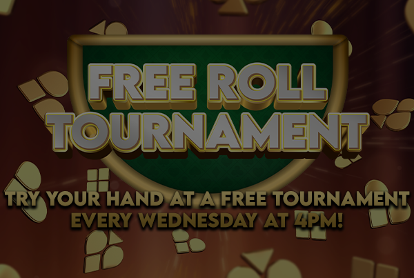 Free Roll Tournament