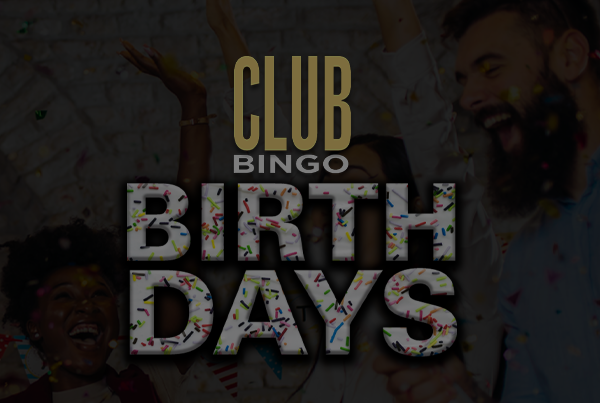 Club Bingo Birthdays