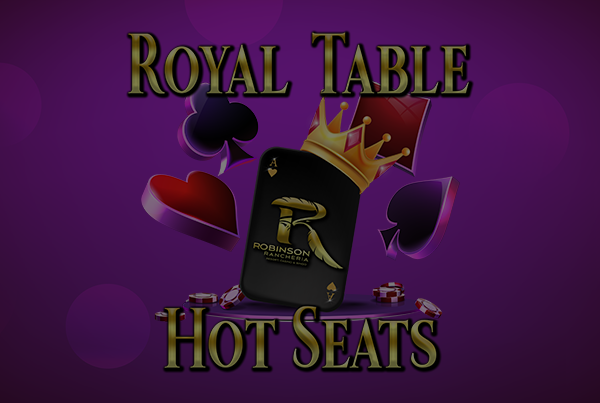 Royal Table Hot Seats