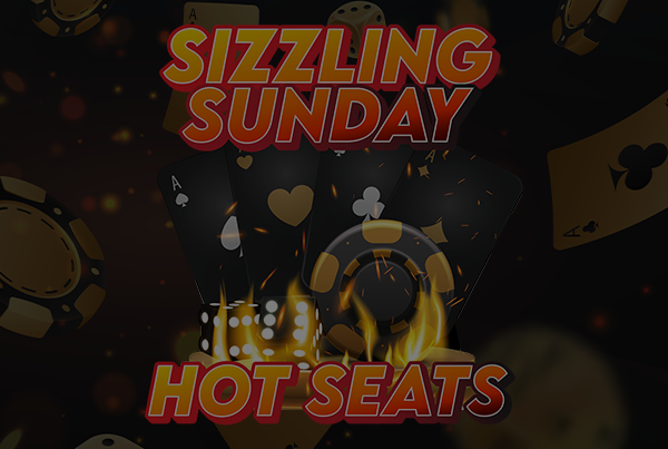 Sizzling Sunday Hot Seats
