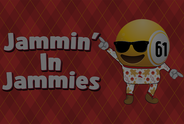 Club Bingo Jammin’ in Jammies