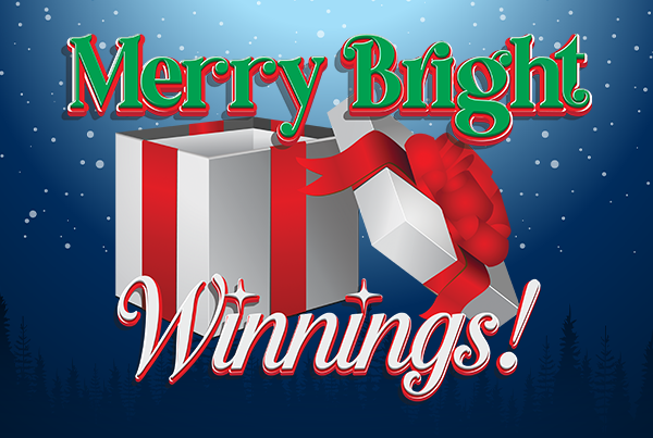 Merry Bright Winnings BRIGHT