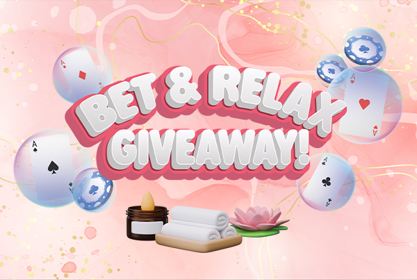 Bet & Relax Giveaway BRIGHT